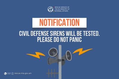 Notification: civil defense sirens will be tested in a number of settlements of Parakar community of Armavir province