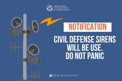 Notification: civil defense siren will be used in Apaga settlement of Araks community of Armavir province